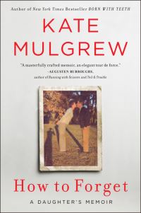 Book Cover for How to Forget by Kate Mulgrew