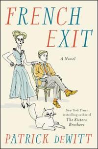 Book Cover for French Exit by Patrick deWitt