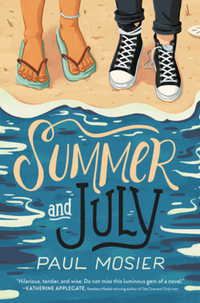Book Cover for Summer and July by Paul Mosier
