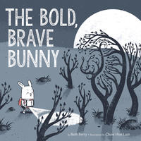 Book Cover for The Bold, Brave Bunny by Beth Ferry