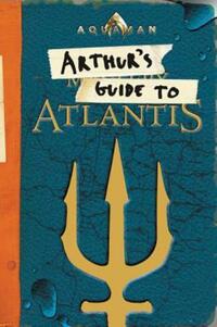 Book Cover for Arthur's Guide to Atlantis by Alexandra West