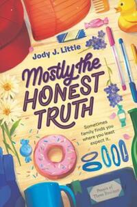 Book Cover for Mostly the Honest Truth by Jody J Little