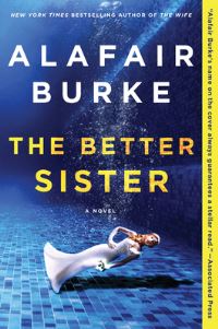 Book Cover for The Better Sister by Alafair Burke