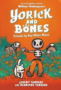 Book Cover for Yorick and Bones by Jeremy Tankard, Hermione Tankard