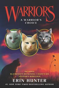 Book Cover for A Warrior's Choice by Erin Hunter, Erin Hunter