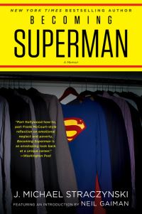 Book Cover for Becoming Superman by J Michael Straczynski