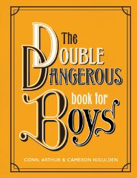 Book Cover for The Double Dangerous Book for Boys by Conn Iggulden