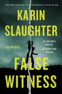 Book Cover for False Witness by Karin Slaughter