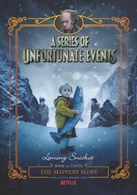 Book Cover for The Slippery Slope by Lemony Snicket