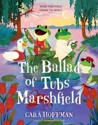 Book Cover for The Ballad of Tubs Marshfield by Cara Hoffman
