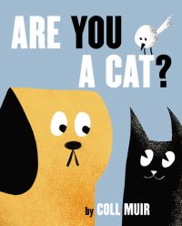 Book Cover for Are You a Cat? by Coll Muir