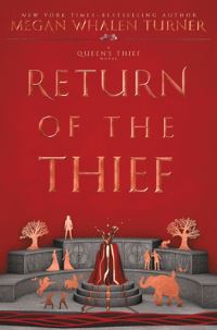 Book Cover for Return of the Thief by Megan Whalen Turner, Megan Whalen Turner