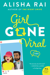 Book Cover for Girl Gone Viral by Alisha Rai