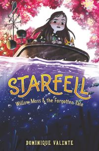 Book Cover for Willow Moss and the Forgotten Tale by Dominique Valente
