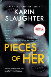 Book Cover for Pieces of Her by Karin Slaughter