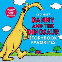 Book Cover for Danny and the Dinosaur Storybook Favorites by Syd Hoff