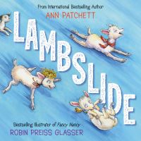 Book Cover for Lambslide by Ann Patchett