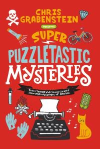 Book Cover for Super Puzzletastic Mysteries by Chris Grabenstein
