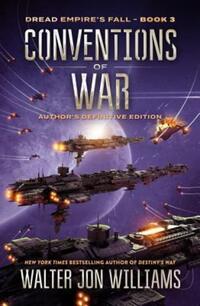 Book Cover for Conventions of War by Walter Jon Williams