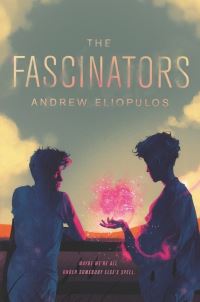 Book Cover for The Fascinators by Andrew Eliopulos