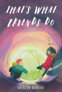 Book Cover for That's What Friends Do by Cathleen Barnhart