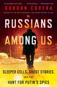 Book Cover for Russians Among Us by Gordon Corera