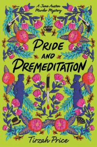 Book Cover for Pride and Premeditation by Tirzah Price, Jane Austen