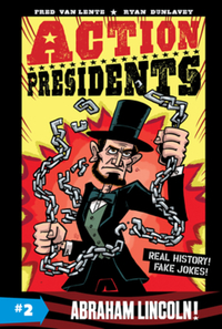 Book Cover for Action Presidents #2 by Fred Van Lente