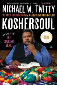Book Cover for Koshersoul by Michael W Twitty