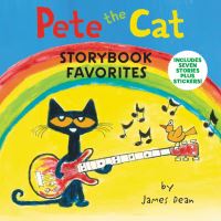 Book Cover for Pete the Cat Storybook Favorites by James Dean, Kimberly Dean