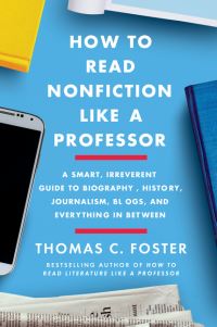 Book Cover for How to Read Nonfiction Like a Professor by Thomas C Foster