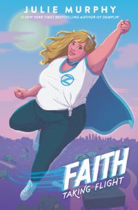 Book Cover for Faith by Julie Murphy