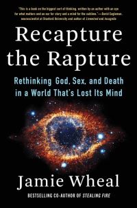 Book Cover for Recapture the Rapture by Jamie Wheal