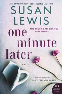 Book Cover for One Minute Later by Susan Lewis