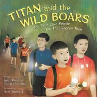 Book Cover for Titan and the Wild Boars by Susan Hood, Pathana Sornhiran