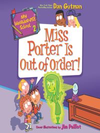 Book Cover for Miss Porter Is Out of Order! by Dan Gutman
