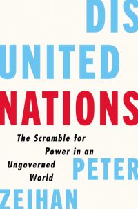 Book Cover for Disunited Nations by Peter Zeihan