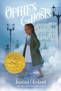 Book Cover for Ophie's Ghosts by Justina Ireland
