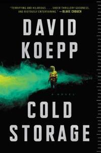 Book Cover for Cold Storage by David Koepp
