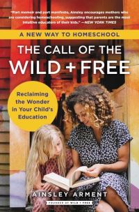 Book Cover for The Call of the Wild + Free by Ainsley Arment