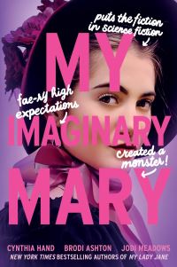 Book Cover for My Imaginary Mary by Cynthia Hand, Brodi Ashton, Jodi Meadows