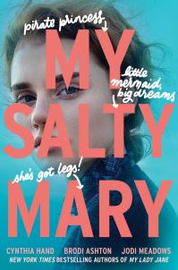 Book Cover for My Salty Mary by Cynthia Hand, Brodi Ashton, Jodi Meadows