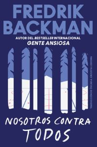 Book Cover for Us Against You  Nosotros Contra Todos (Spanish Edition) by Fredrik Backman
