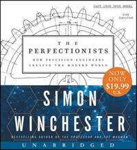 Book Cover for The Perfectionists Low Price CD by Simon Winchester