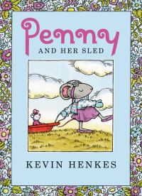 Book Cover for Penny and Her Sled by Kevin Henkes