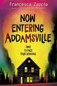 Book Cover for Now Entering Addamsville by Francesca Zappia