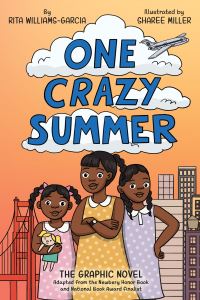 Book Cover for One Crazy Summer by Rita WilliamsGarcia