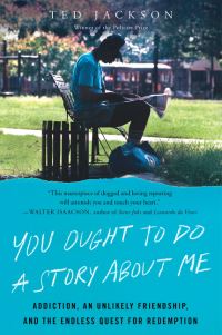 Book Cover for You Ought to Do a Story About Me by Ted Jackson