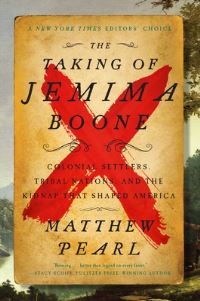 Book Cover for The Taking of Jemima Boone by Matthew Pearl