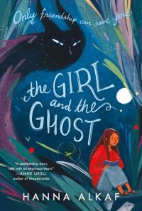 Book Cover for The Girl and the Ghost by Hanna Alkaf